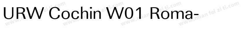 URW Cochin W01 Roma字体转换